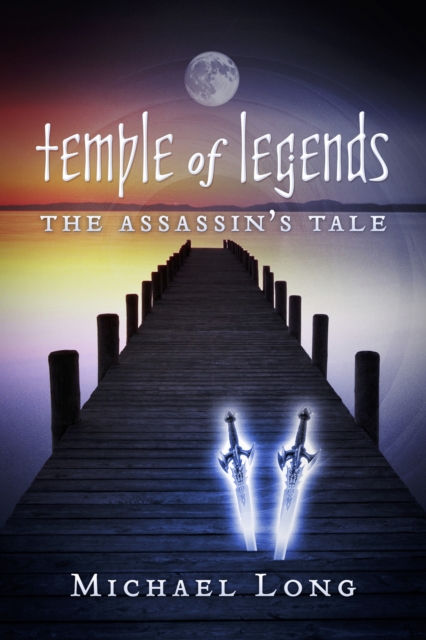 Temple of Legends : The Assassin's Tale, EPUB eBook