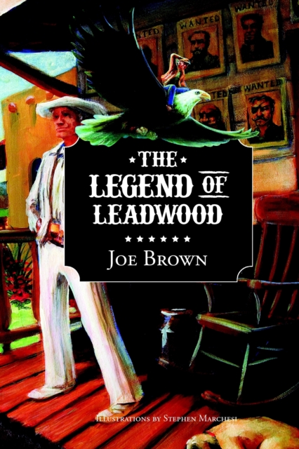 The Legend of Leadwood : A Flight of Marceau, EPUB eBook