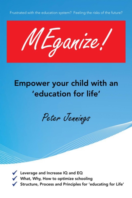 Meganize! : Empower Your Child with an 'Education for Life', EPUB eBook