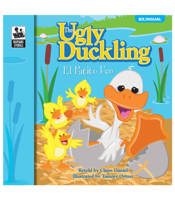 The Keepsake Stories Ugly Duckling : El Patito Feo, PDF eBook