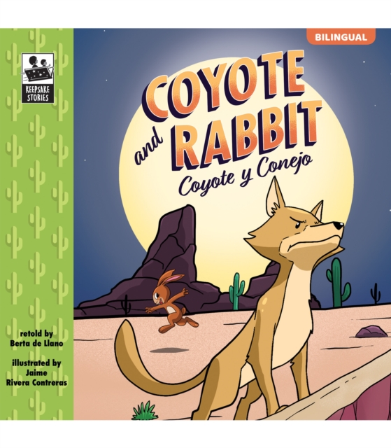 Keepsake Stories Coyote and Rabbit, PDF eBook
