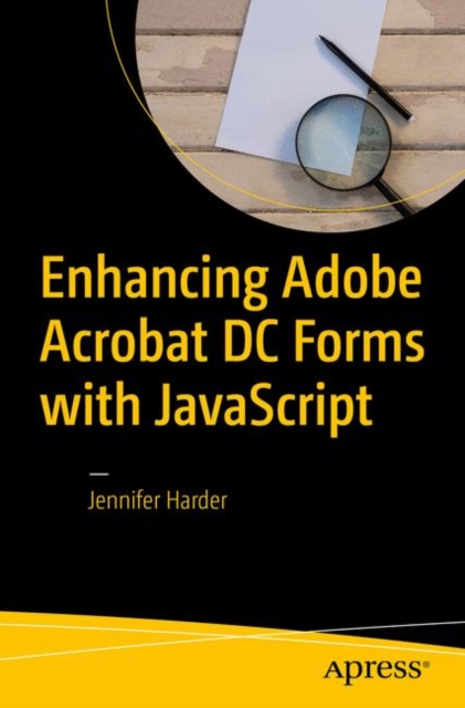 Enhancing Adobe Acrobat DC Forms with JavaScript, EPUB eBook