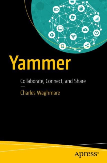 Yammer : Collaborate, Connect, and Share, EPUB eBook