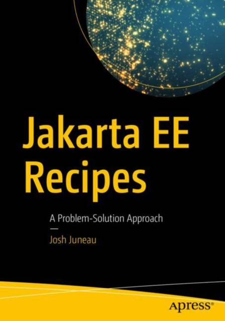Jakarta EE Recipes : A Problem-Solution Approach, EPUB eBook