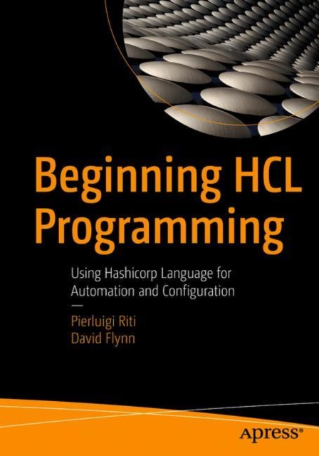 Beginning HCL Programming : Using Hashicorp Language for Automation and Configuration, EPUB eBook