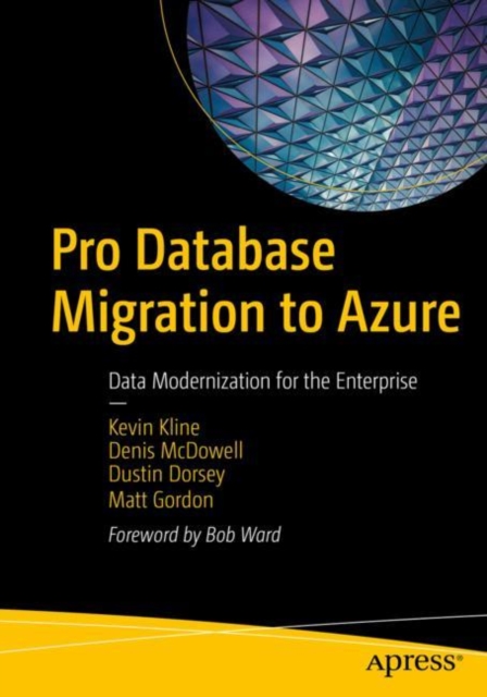 Pro Database Migration to Azure : Data Modernization for the Enterprise, EPUB eBook