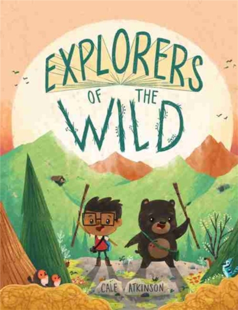 Explorers of the Wild, Hardback Book