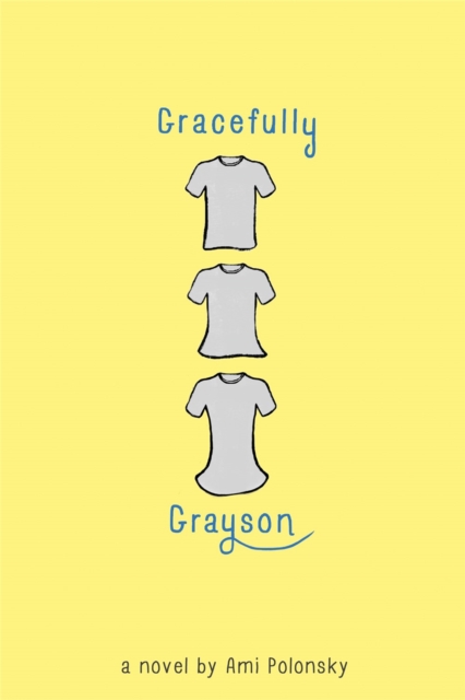 Gracefully Grayson, Paperback / softback Book