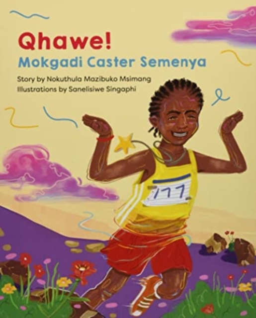 Qhawe! : Mokgadi Caster Semenya, Paperback / softback Book