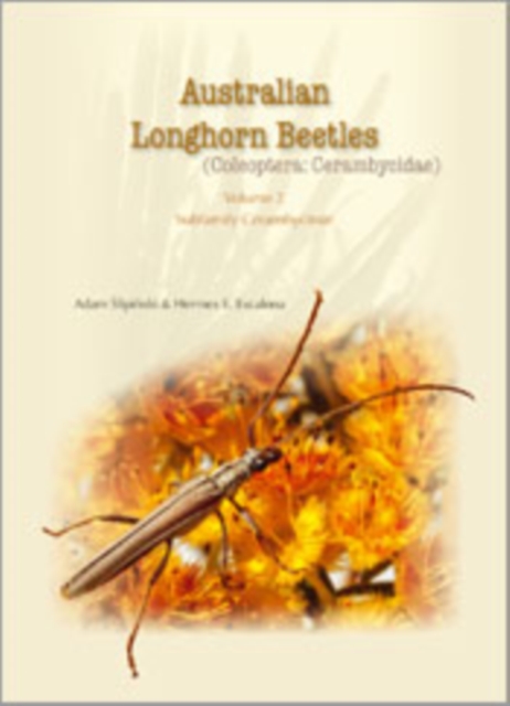Australian Longhorn Beetles (Coleoptera: Cerambycidae) Volume 2 : Subfamily Cerambycinae, EPUB eBook