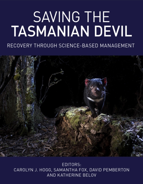 Saving the Tasmanian Devil : Recovery through Science-based Management, EPUB eBook