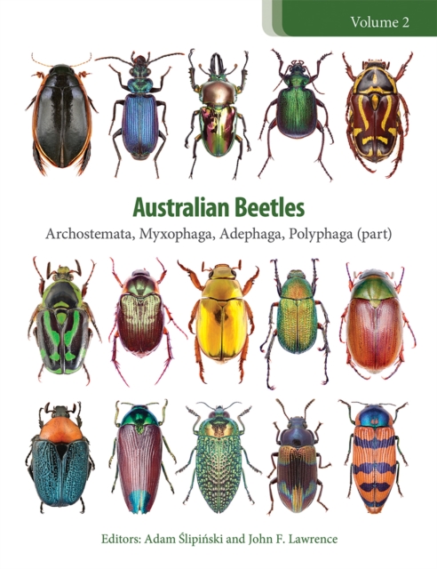 Australian Beetles Volume 2 : Archostemata, Myxophaga, Adephaga, Polyphaga (part), EPUB eBook