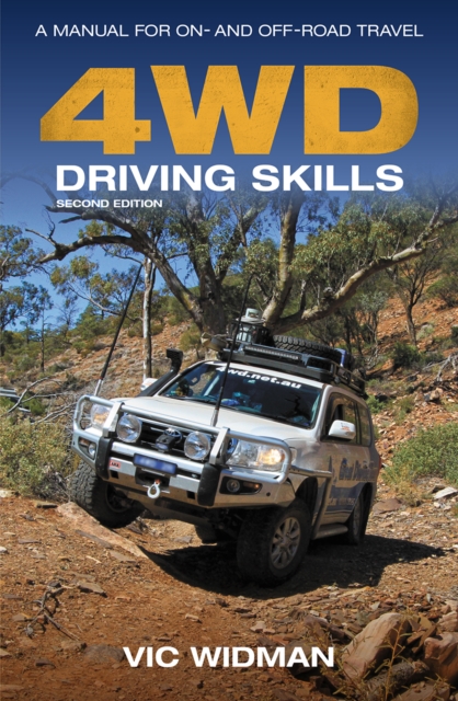 4WD Driving Skills : A Manual for On- and Off-Road Travel, EPUB eBook