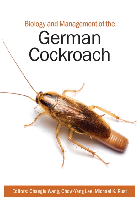 Biology and Management of the German Cockroach, EPUB eBook