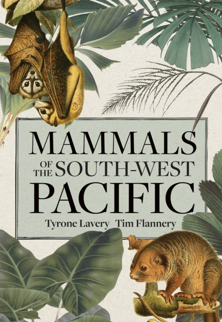 Mammals of the South-west Pacific, EPUB eBook