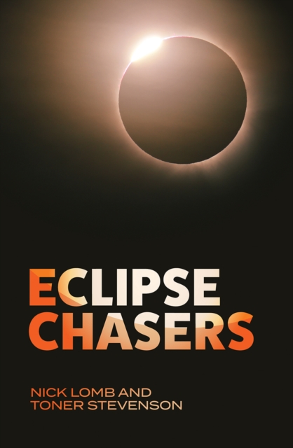 Eclipse Chasers, EPUB eBook