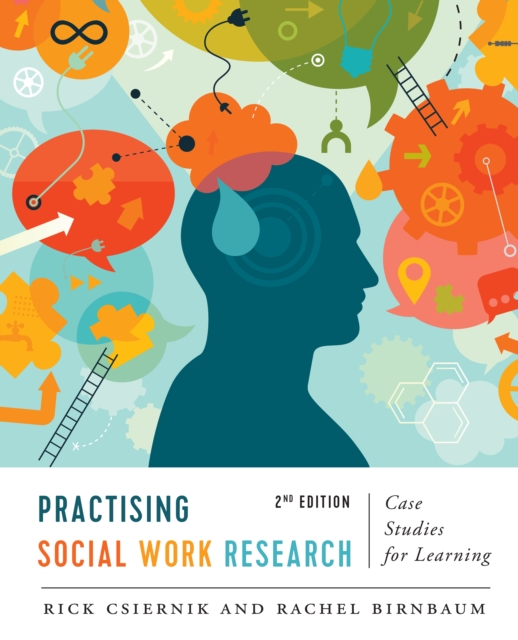 Practising Social Work Research : Case Studies for Learning, Second Edition, EPUB eBook