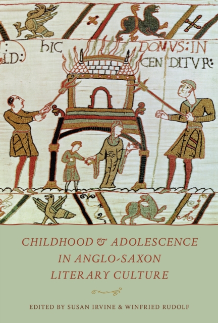 Childhood & Adolescence in Anglo-Saxon Literary Culture, EPUB eBook
