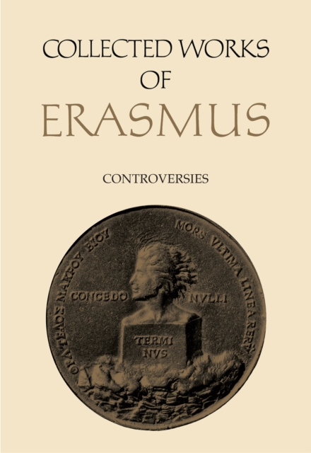Collected Works of Erasmus : Controversies, Volume 75, PDF eBook