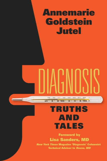 Diagnosis : Truths and Tales, PDF eBook