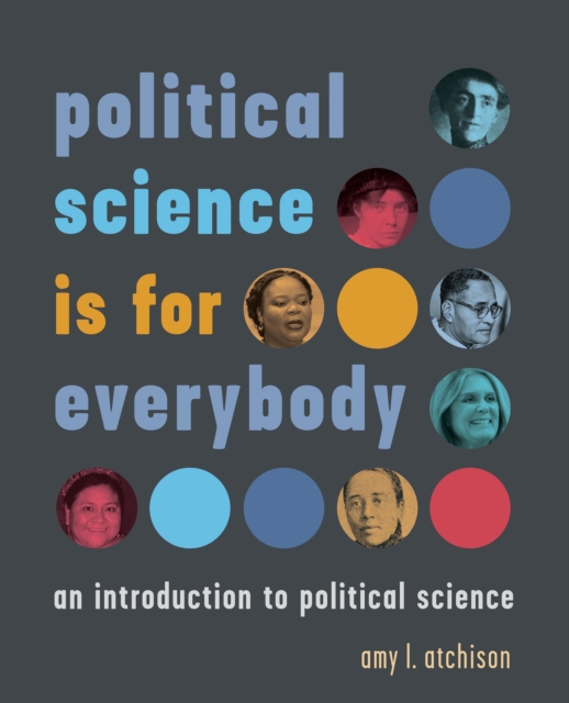 political science is for everybody : an introduction to political science, Paperback / softback Book