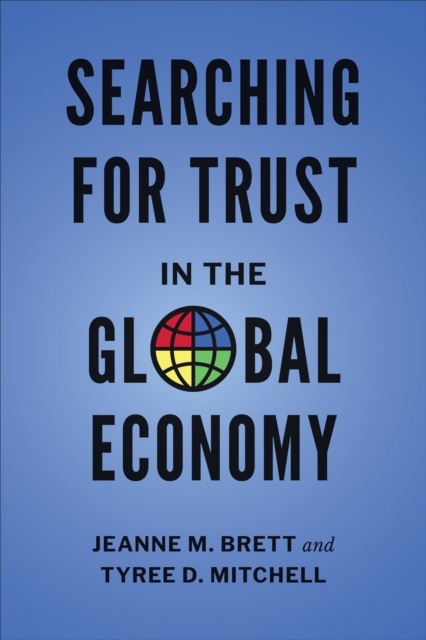 Searching for Trust in the Global Economy, Hardback Book