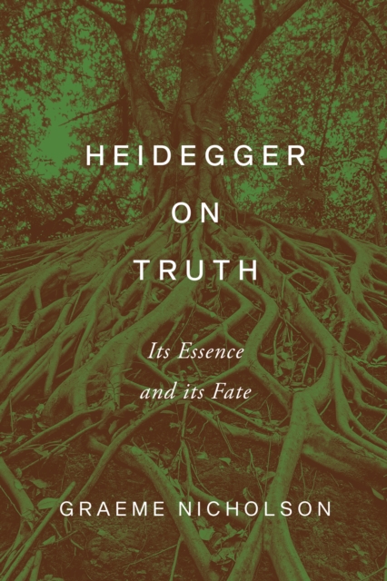 Heidegger on Truth : Its Essence and its Fate, PDF eBook