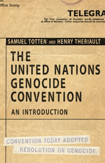 The United Nations Genocide Convention : An Introduction, PDF eBook