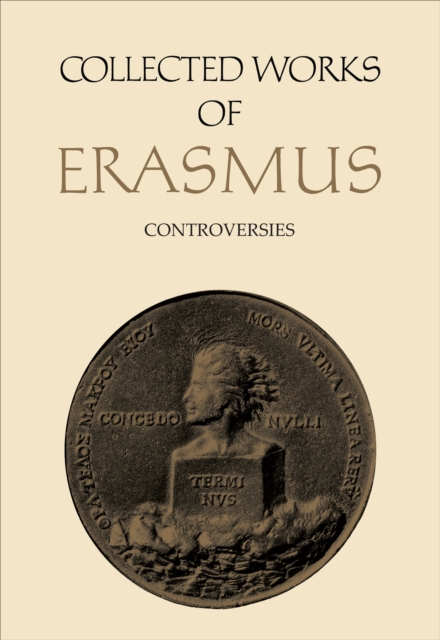 Collected Works of Erasmus : Controversies, Volume 74, EPUB eBook