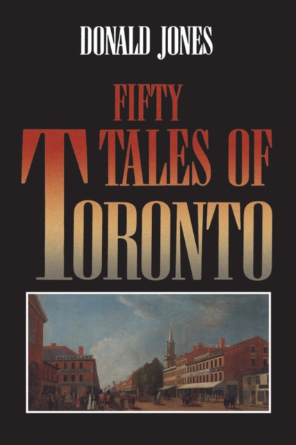Fifty Tales of Toronto, PDF eBook