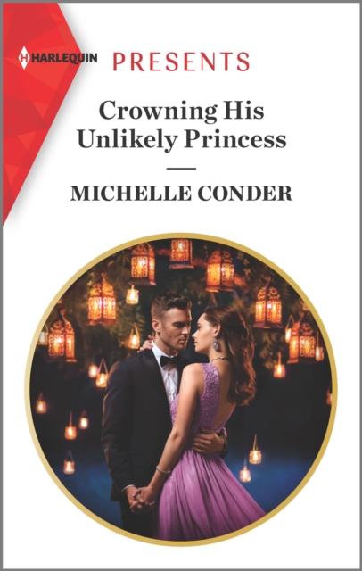 Crowning His Unlikely Princess, EPUB eBook