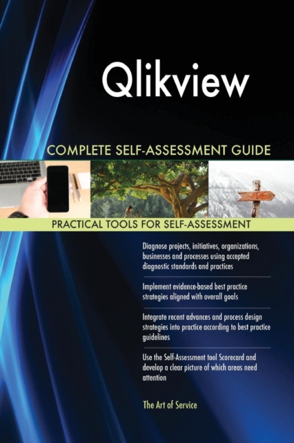 Qlikview Complete Self-Assessment Guide, Paperback / softback Book