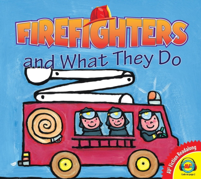 Firefighters and What They Do, PDF eBook
