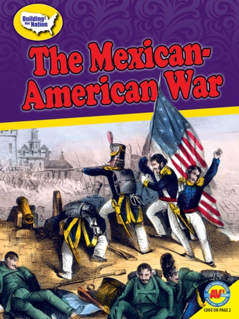 The Mexican-American War, PDF eBook