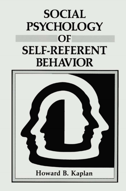 Social Psychology of Self-Referent Behavior, PDF eBook