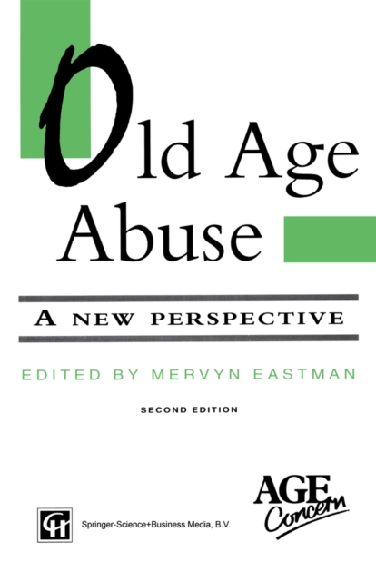 Old Age Abuse : A new perspective, PDF eBook