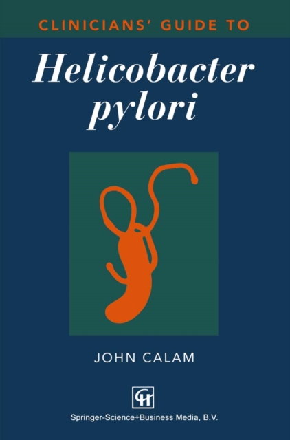 Clinicians' Guide to Helicobacter pylori, PDF eBook