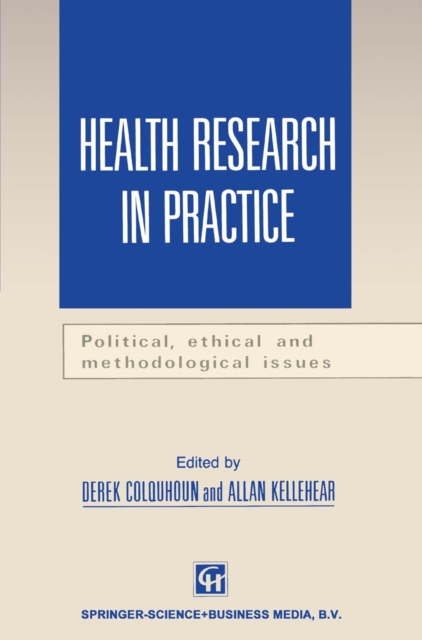 Health Research in Practice : Political, ethical and methodological issues, PDF eBook