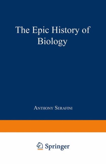 The Epic History of Biology, PDF eBook