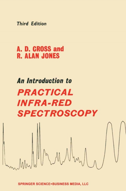An Introduction to Practical Infra-red Spectroscopy, PDF eBook