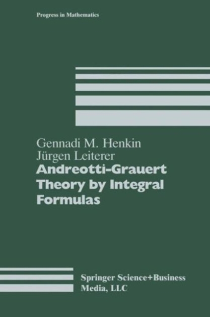 Andreotti-Grauert Theory by Integral Formulas, PDF eBook