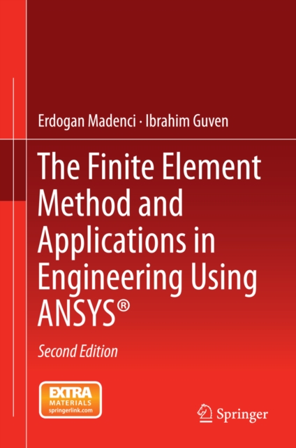 The Finite Element Method and Applications in Engineering Using ANSYS(R), PDF eBook