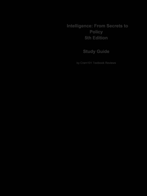 Intelligence, From Secrets to Policy : National security, National security, EPUB eBook