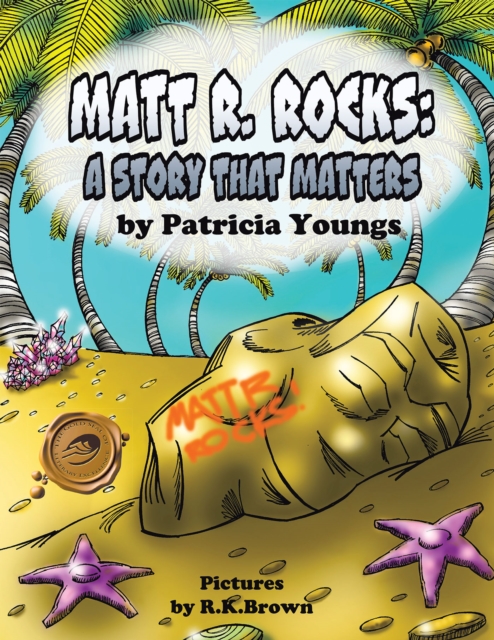 Matt R. Rocks : A Story That Matters, EPUB eBook