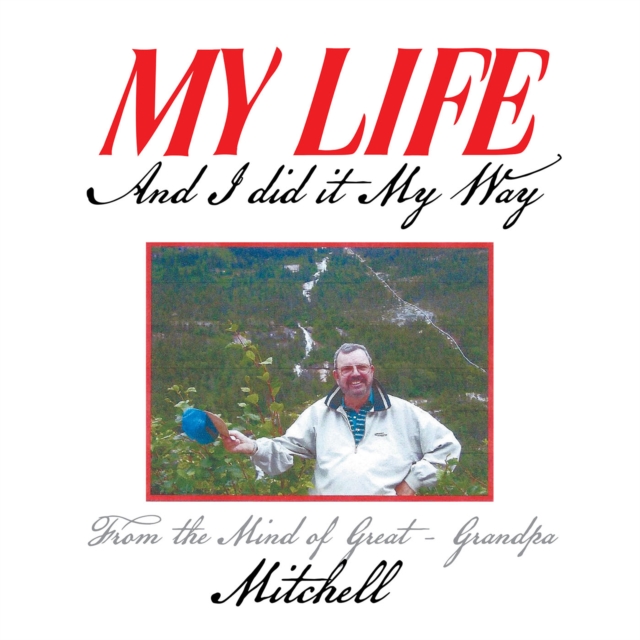 My Life : And I Did It My Way, EPUB eBook