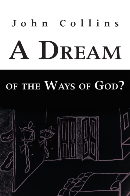 A Dream of the Ways of God?, EPUB eBook