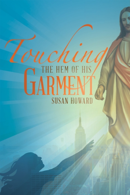 Touching the Hem of His Garment, EPUB eBook