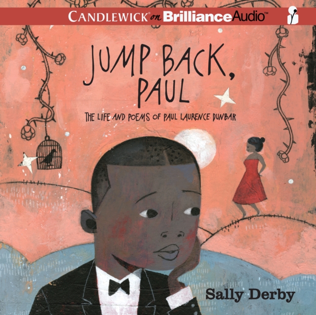Jump Back, Paul : The Life and Poems of Paul Laurence Dunbar, eAudiobook MP3 eaudioBook