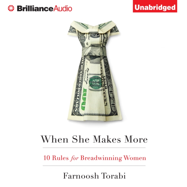 When She Makes More : 10 Rules for Breadwinning Women, eAudiobook MP3 eaudioBook