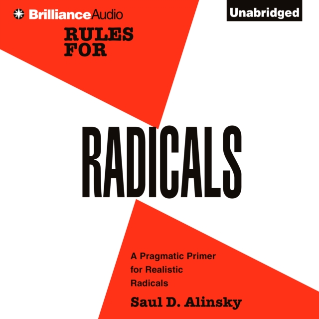 Rules for Radicals : A Practical Primer for Realistic Radicals, eAudiobook MP3 eaudioBook